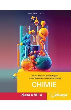 Chimie - Clasa 7 - Manual - Marius Andruh, Daniela Bogdan, Iuliana Costeniuc, Mihaela Morcovescu