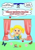 Vreau seninul inapoi! Poezii pentru copii &ndash; Tatiana Tapalaga
