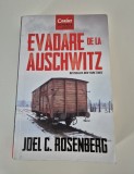 Joel C Rosenberg Evadare de la Auschwitz