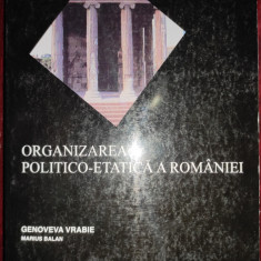 Organizarea politico-etatică a României, ediţia a 4-a, revăzută şi adăugită