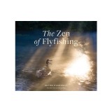 The Zen of Flyfishing