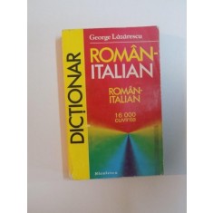 DICTIONAR ROMAN - ITALIAN de GEORGE LAZARESCU, 1994