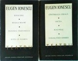 Eugen Ionescu - Teatru, 2 volume. Cantareata cheala. Lectia. Scaunele. Ucigas