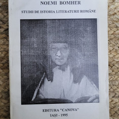 NOEMI BOMHER-STUDII DE ISTORIA LITERATURII ROMANE