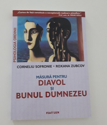 Corneliu Sofronie psihologie Masura pentru diavol si Bunul Dumnezeu foto