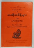 THE APHORISMS of THE VENERABLE ASHIN JANAKABHIVUMSA , ANII ' 90 . EDITIE BILINGVA