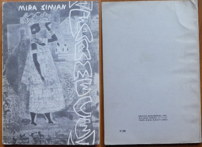 Mira Simian , Farmece , Versuri , volum de debut , Paris , 1966 , 320 exemplare