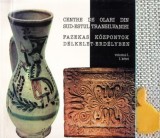 Centre de olari din sud-estul Transilvaniei volumul I - Catalog de expozitie