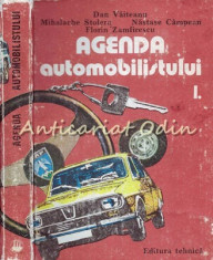 Agenda Automobilistului I - Dan Vaiteanu, Mihalache Stoleru foto