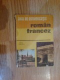 D8 Ghid de conversatie roman francez - Sorna Bercesu