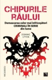 Chipurile Răului - Carte - Criminali &icirc;n Serie - Istorie - Beletristica - Brosata - Niculescu