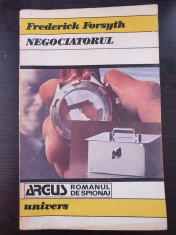 NEGOCIATORUL - Frederick Forsyth foto