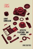 Eric Ambler - Epitaf pentru un spion