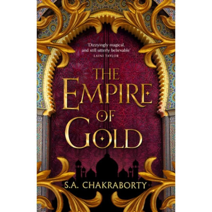 The Empire of Gold - S.A. Chakraborty