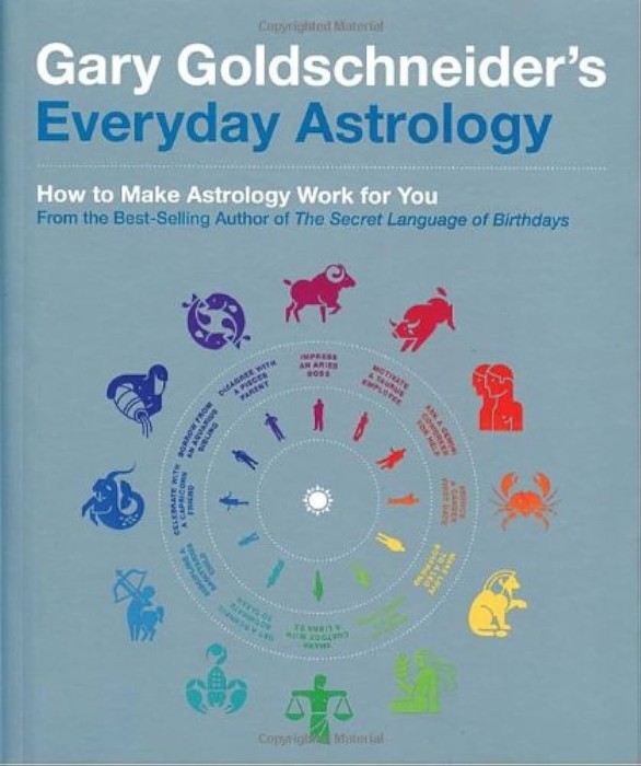 Gary Goldschneider&#039;s - Everyday Astrology