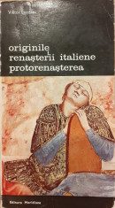 Originile renasterii italiene protorenasterea. Biblioteca de arta 348 foto