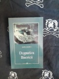 Karl Barth - Dogmatica Bisericii, Editura Herald, 366 pagini - Spiritualitate si Ezoterism