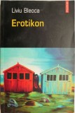 Erotikon &ndash; Liviu Bleoca