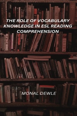 The Role of&amp;#039; Vocabulary Knowledge in ESL Reading Comprehension foto