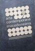 Arta Contemporana Macedoneana, 1972, Album Arta, 68 Pagini, Romana, Necartonata