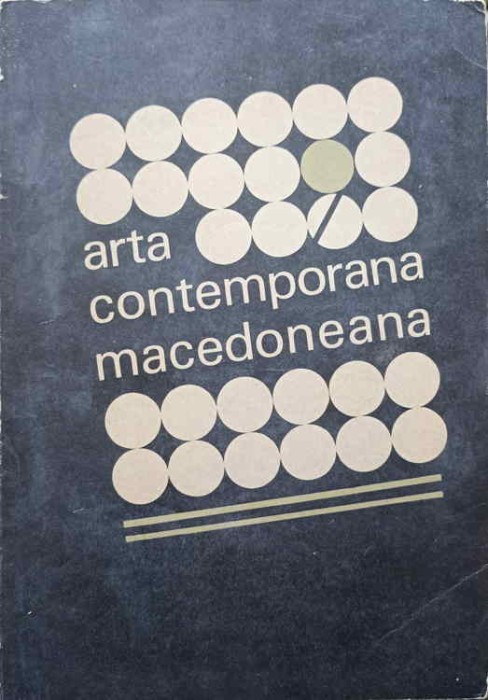 ARTA CONTEMPORANA MACEDONEANA-NECUNOSCUT-247594
