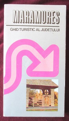 &amp;quot;MARAMURES - GHID TURISTIC AL JUDETULUI&amp;quot;, 1980 foto