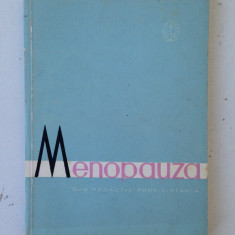 Menopauza/prof. C. Stanca/Ed. medicala/1966