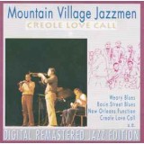 CD Mountain Village Jazzmen &lrm;&ndash; Creole Love Call Nou (SIGILAT) (M)