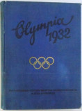 OLYMPIA 1932 , ( DIE OLYMPISCHEN SPIELE IN LOS ANGELES 1932) , redakteur WILLY MEISL , 1932