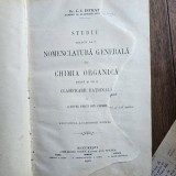 Studiu Relativ la o nomenclatura generala in chimia organica bazat și pe o clasifare rațională a acestei părti din chimie - C.I. Istrati
