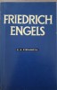 Friedrich Engels - E.A. Stepanova, 1960, Politica, Filosofie, Romana, Paperback, 295 pagini