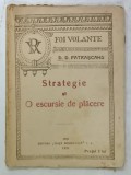 STRATEGIE SI O EXCURSIE DE PLACERE de D. D. PATRASCANU , 1921