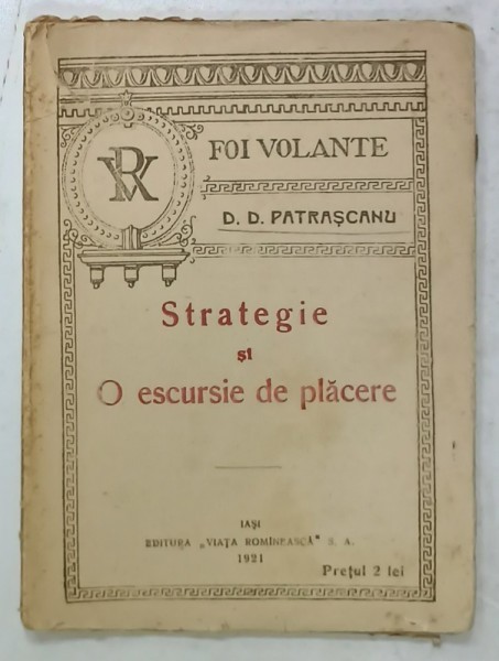 STRATEGIE SI O EXCURSIE DE PLACERE de D. D. PATRASCANU , 1921