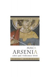 Maica Arsenia. Calea spre vindecarea inimii - Paperback brosat - *** - Sophia