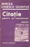 Citatie pentru un necunoscut - Mircea Ionescu-Quintus