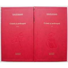 Crima si pedeapsa (2 volume) &ndash; F. M. Dostoievski
