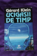 Gerard Klein &ndash; Ucigasii de timp science fiction sf nautilus 152