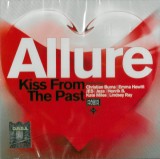 CD Allure - Kiss From The Past, original, sigilat
