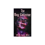 The Bug Collector