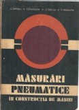 Masurari pneumatice in constructia de masini - Constantin Militaru