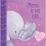 Mereu Te Voi Iubi, Caroline Pedler - Editura Univers Enciclopedic