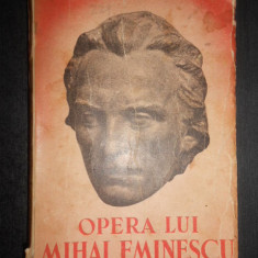 George Calinescu - Opera lui Mihai Eminescu volumul 1 (1934, prima editie)