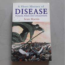 A short history of disease - Sean Martin foto