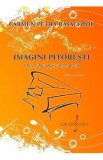Imagini pitoresti Ed.2 - Carmen Petra-Basacopol