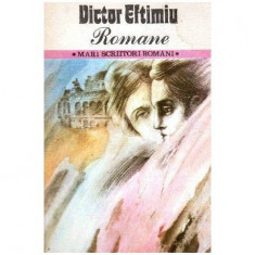Victor Eftimiu - Romane vol.II - 100582