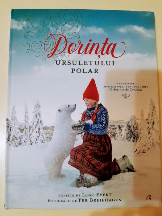 Lori Evert - DORINTA URSULETULUI POLAR - carte de povesti