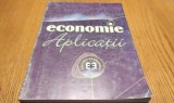 ECONOMIE Aplicatii - Coralia Angelescu - Editura Economica, 2000, 312 p.