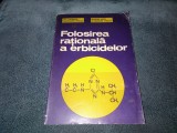 ION CEAUSESCU - FOLOSIREA RATIONALA A ERBICIDELOR