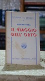 Cumpara ieftin Viaggio dell'orto (1942) - Agostino Turla