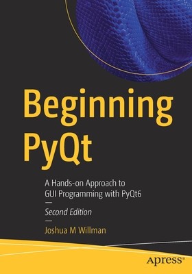 Beginning PyQt: A Hands-on Approach to GUI Programming with PyQt6 foto